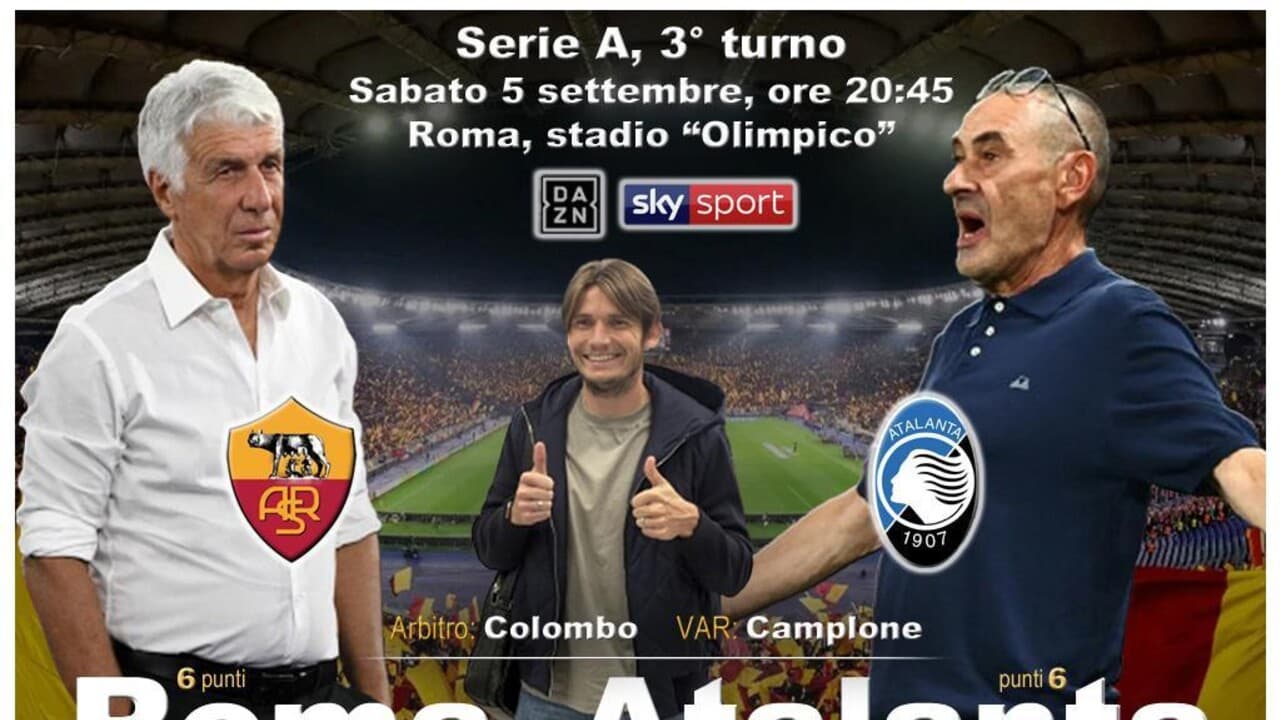 Serie A:  Roma-Atalanta DIRETTA