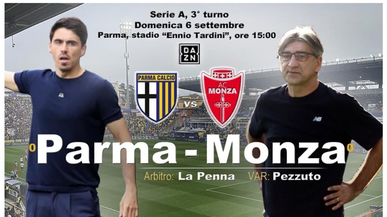 Serie A: Parma-Monza in campo alle 15 DIRETTA